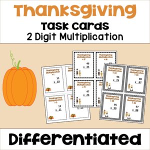 Thanksgiving 2 Digit Multiplication Task Cards
