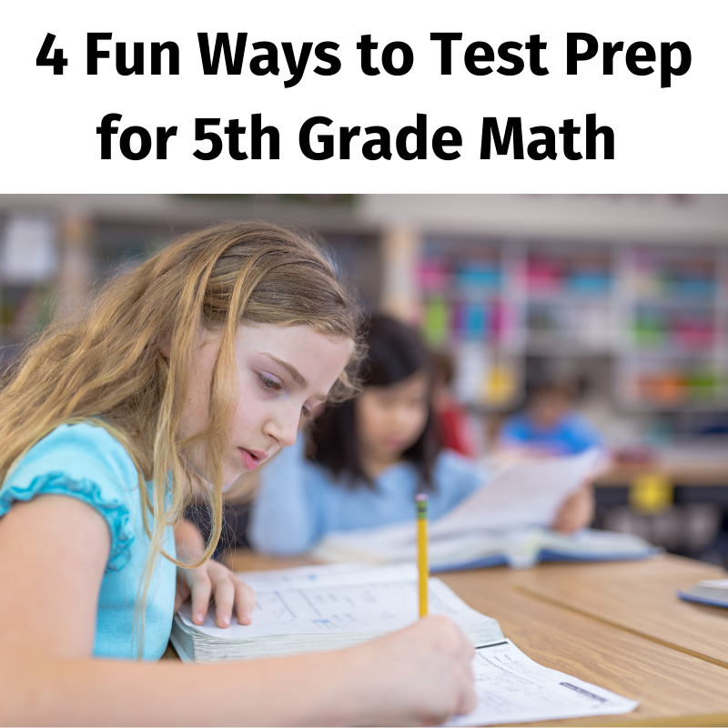 4 Fun Ways to Test Prep and Review for 5th Grade Math