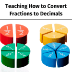 Teaching How to Convert Fractions to Decimals
