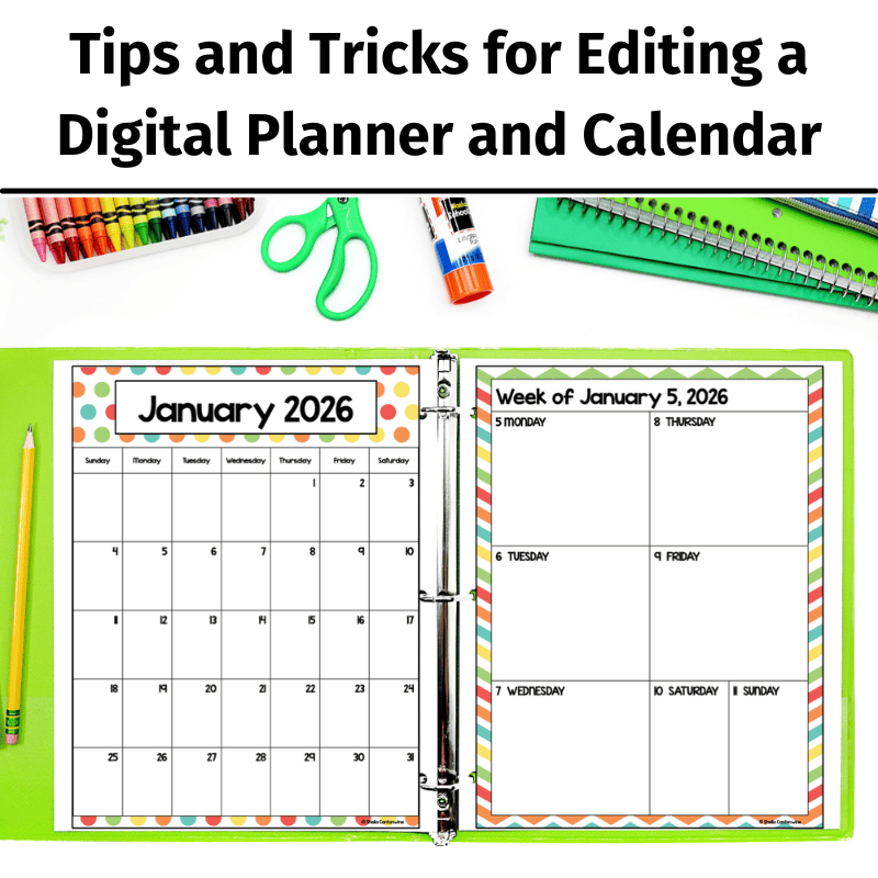 Tips ad Tricks for Editing a Digital Planner and Calendar